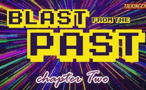 A Blast From The Past - Chapter Two